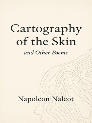 cover image of Cartography of the Skin and Other Poems